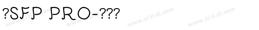 叫SFP PRO字体转换